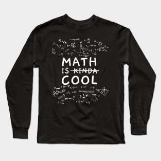 Math Is Kinda Cool White Version Long Sleeve T-Shirt